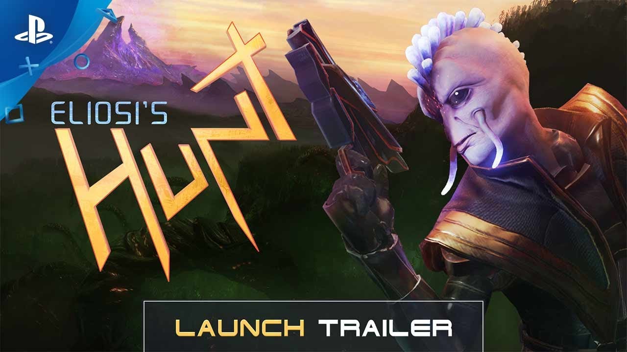 Eliosi’s Hunt – Launch Trailer | PS4