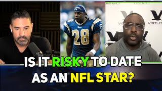 The Dating Life Of An NFL Star, With Marshall Faulk