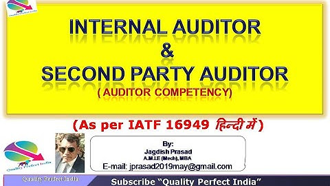 Internal Auditor & Second party Auditor (Auditor competency) (हिन्दी में)
