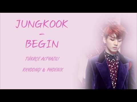 BTS (방탄소년단) - BEGIN (Türkçe Altyazılı)