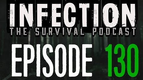 Infection – The SURVIVAL PODCAST Episode 130 – Marco Catena from Miscreated