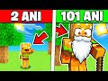 1 an vs 101 ani in minecraft