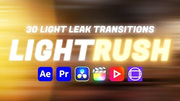 30 Best Light Leak Transitions Pack – LIGHTRUSH