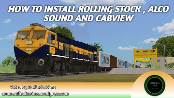 How to Install Rolling stock , loco sound and Cabview in msts openrails | Msts | Railindia Sims