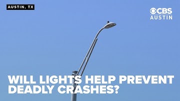 Austin adds new streetlights to most dangerous roads