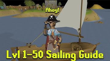1-50 Sailing Guide (Idiots Adjacent)