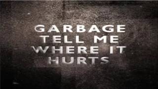 Garbage ‎– Tell Me Where It Hurts