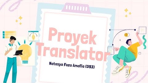 Proyek Transltor | Praktikum Algoritma dan Pemrograman 