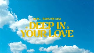 Alok &amp; Bebe Rexha – Deep In Your Love (Official Lyric Video)
