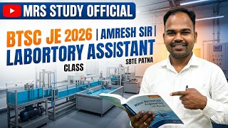 BTSC JE 2026 | Water Resources Engineering | SBTE Patna | Laboratory Assistant Class by Amresh sir