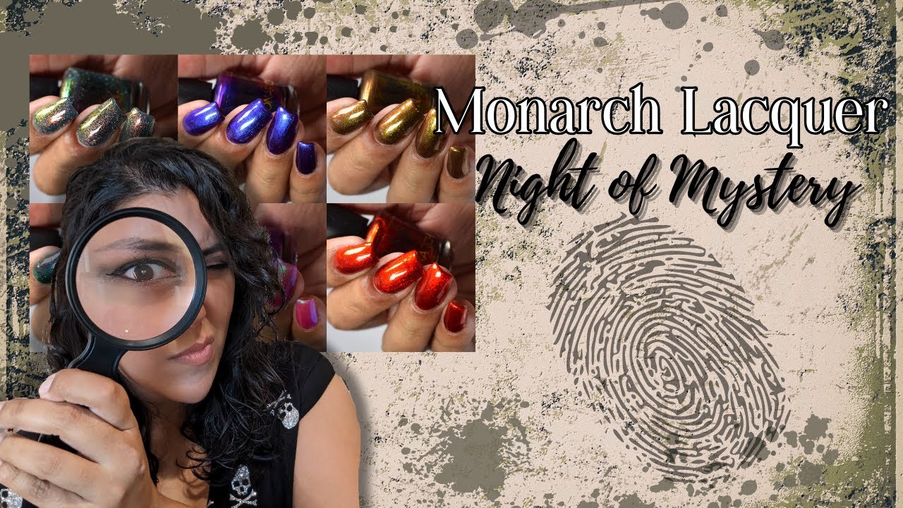 Monarch Lacquer: A Night of Mystery Collection