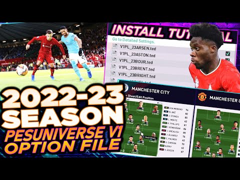 PES 2021 | PESUNIVERSE V1 2022-23 Season Option File - Kits, Emblems, Tactics u0026 Latest Transfers!