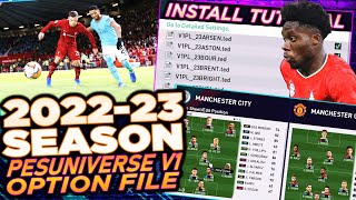 PES 2021 | PESUNIVERSE V1 2022-23 Season Option File - Kits, Emblems, Tactics & Latest Transfers!