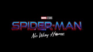 SPIDER - MAN: NO WAY HOME NEW FOOTAGE LEAKED!!!!!!