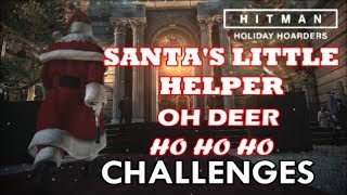 Hitman 2 - Holiday Hoarders (2018) - Santa's Little Helper/Oh Deer/Ho Ho Ho Challenge Guide