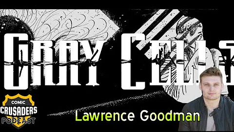 Al chats with Lawrence Goodman - Comic Crusaders P...