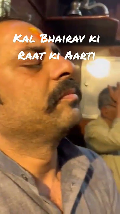 Kashi ke Kotwal kal Bhairav ki Aarti Raat ki | Kashi ke Don #varanasi #bhairavageetha