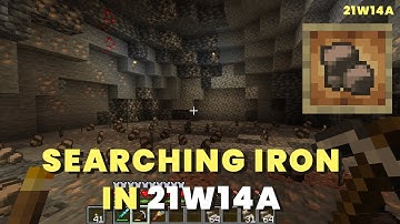 Searching for Raw Iron in New Caves 21w14a | Minecraft 1.17 21w14a | Caves & Cliffs Update