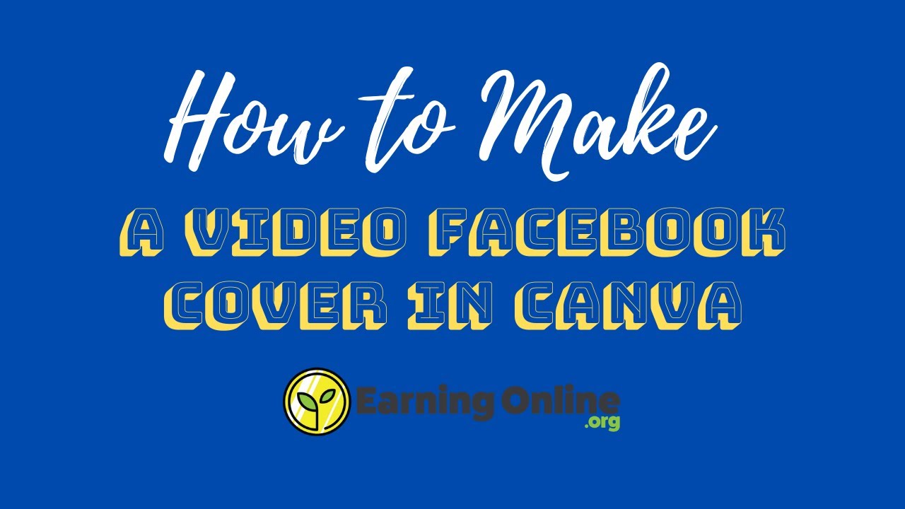 How To Make A Video Facebook Cover In Canva YouTube