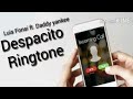 Luis Fonsi - Despacito ft. Daddy yankee | Ringtone | Try it | Hit Of the World #1 | Best end of 2017