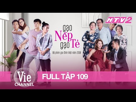 #109 GẠO NẾP GẠO TẺ | Phim Gia Đình Việt 2018 (Tập cuối)