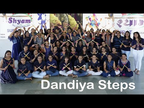 Dandiya Steps | Shyam Garba International | Have Garba  Karshe Puri Duniya