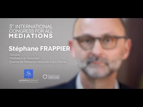 Notaire et médiation : l'importance de la présence des notaires au Congrès de toutes les médiations