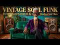 Soul Funk Legacy | Rare Groove Classics & Timeless Soul Vibes ✨🎷