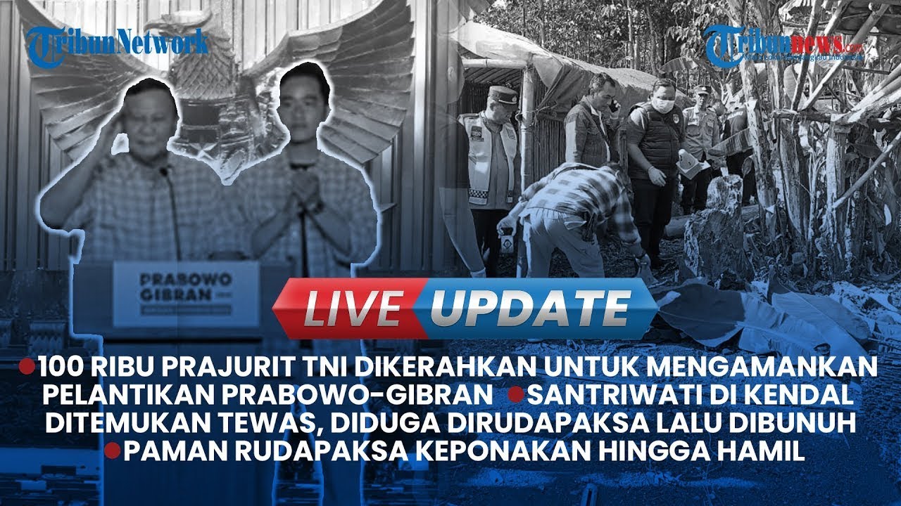🔴100 RIBU TNI AMANKAN PELANTIKAN PRABOWO GIBRAN, Live Update Siang ...