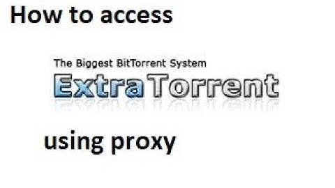 How to access blocked torrent sites | unblock Extratorrent site