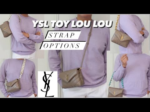 YSL Toy Lou Lou Strap Options & Mod Shots! #ysl #saintlaurent 