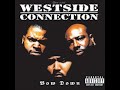 Westside Connection All The Critics In New York HQ mp3