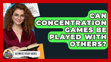 Can Concentration Games Be Played With Others? - Ultimate Study Hacks