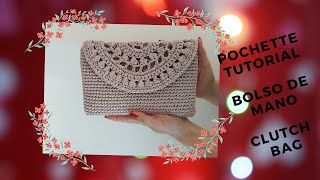 Pochette Tutorial - Clutch bag - Bolso de mano