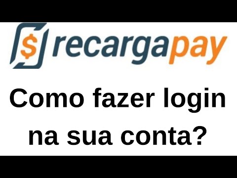 Como fazer login na conta da recargapay?