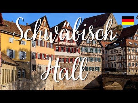 Video: Schwabisch Hall'u Keşfetmek, Almanya