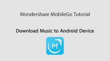 MobileGo: Download Music to Android Devices and Manage Music Library