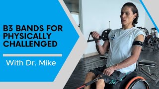 BFR Training for Physical Challenges 'Build Strength Without Heavy Weights' | B3 Sciences BFR Training for Physical Challenges 'Build Strength Without Heavy Weights' | B3 Sciences