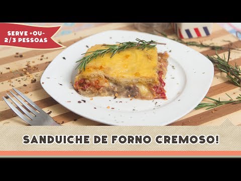 Sanduíche de Forno Cremoso - Receitas de Minuto #136