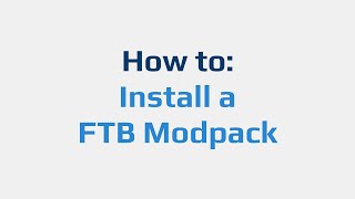 How to: Install a FTB Modpack