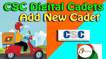 How to add Digital Cadets in CSC | CSC मध्ये डिजिटल कॅडेट्स कसे नोंदवावे | CSC Digital Seva |