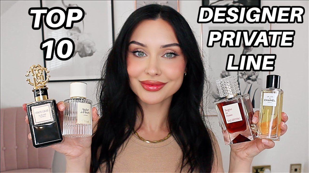 MY TOP 10 PRIVATE COLLECTION DESIGNER FRAGRANCES | KatesBeautyStation
