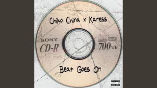 Beat Goes On (feat. Karess)