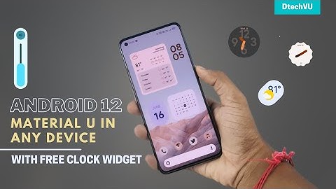 Get ANDROID 12 Material You Home Screen on Any Smartphone