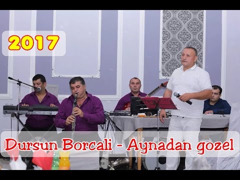 Dursun Borcali -  Aynadan gozel (2017)