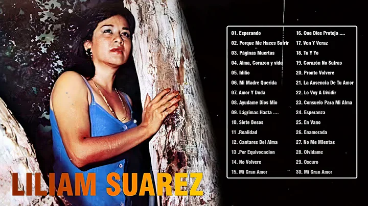 Liliam Suarez Sus Grandes Pasillos - Grandes Exito...