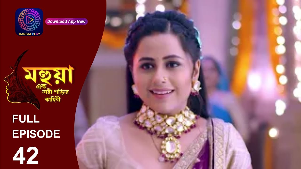 Mahua - Ek Nari Shaktir Kahini | মহুয়া  - এক নারী শক্তির কাহিনী l Full Episode 42 | Enterr10 Bangla
