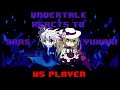 Undertale Reacts to Sans & Yukari VS Player