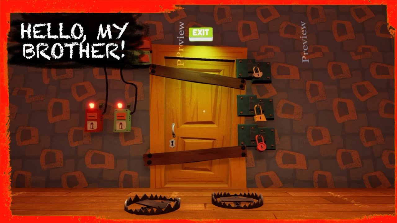 HELLO NEIGHBOR MOD KIT: HELLO, MY BROTHER!