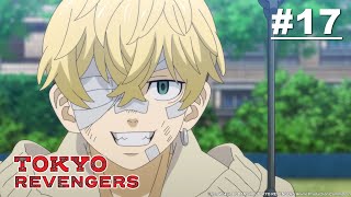 Tokyo Revengers - Episode 17 [English Sub]